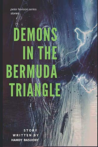 DEMONS IN THE BERMUDA TRIANGLE (peter henson series)