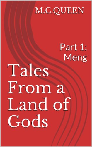 Tales From A Land Of Gods