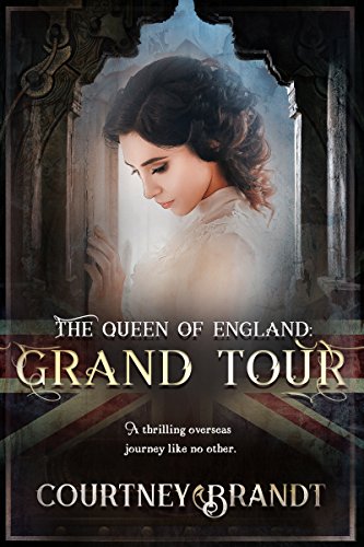 The Queen of England: Grand Tour