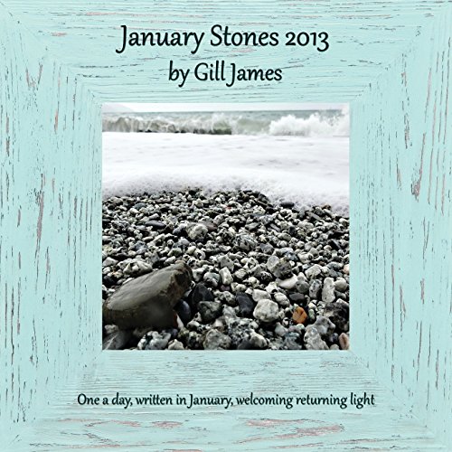 January Stones 2013