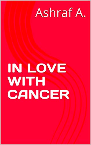 IN LOVE WITH CANCER