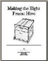 Making the Eight Frame Hive