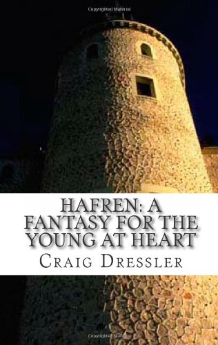 Hafren: A Fantasy for the Young at Heart