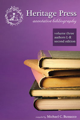 Heritage Press: Annotative Bibliography Volume 3