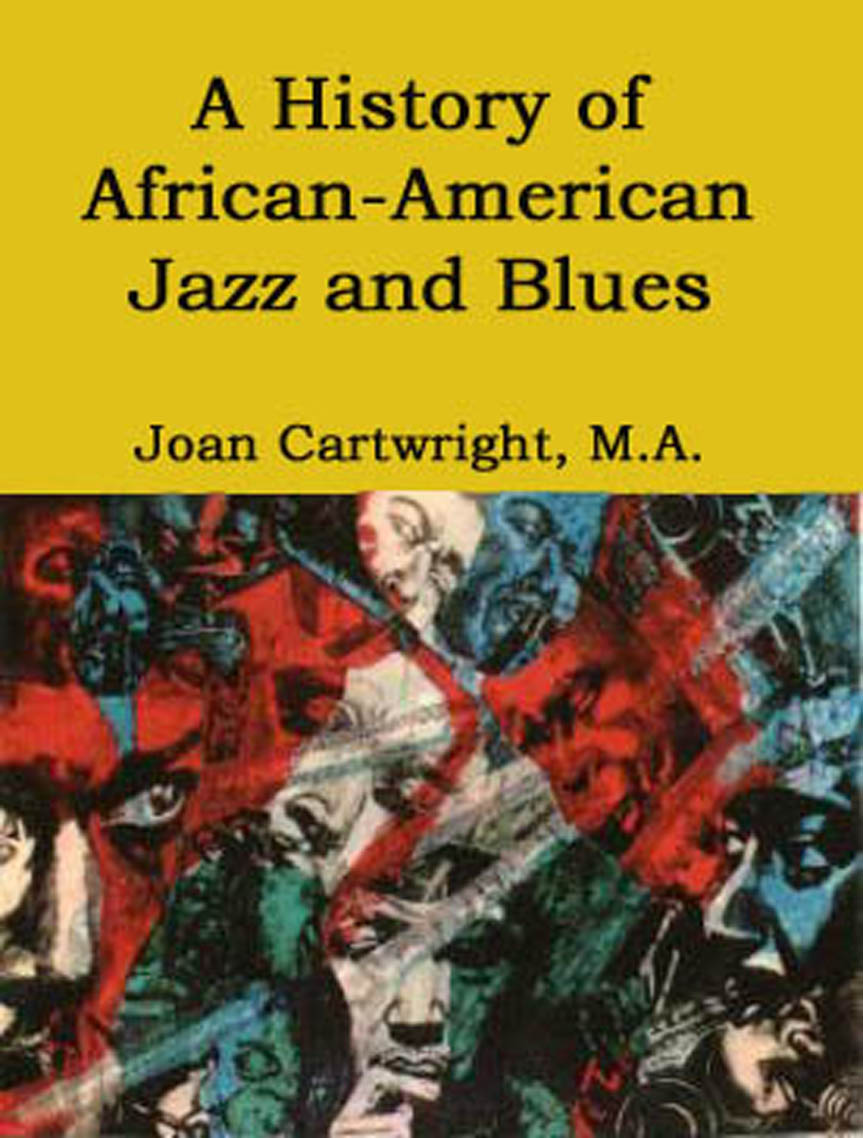 A History of African American Jazz and Blues