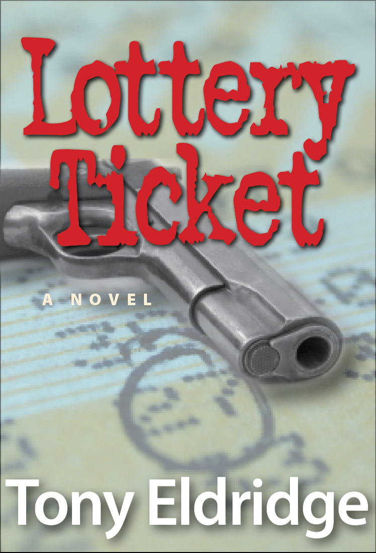 The Lottery Ticket: A Novel