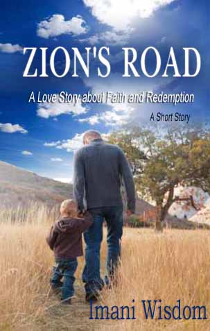 Zion's Road: A Love Story about Faith and Redemption