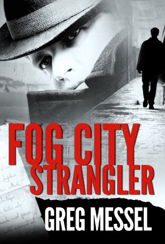 Fog City Strangler (Sam Slater Mysteries)