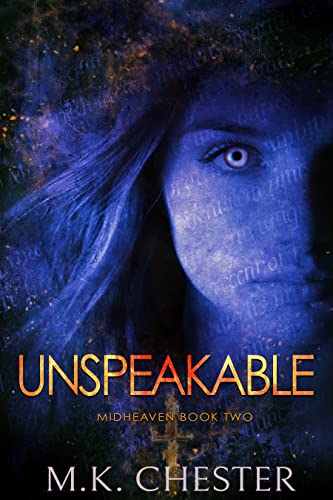 Unspeakable: Midheaven Book 2