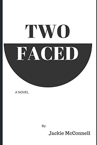 Two-Faced: A Novel