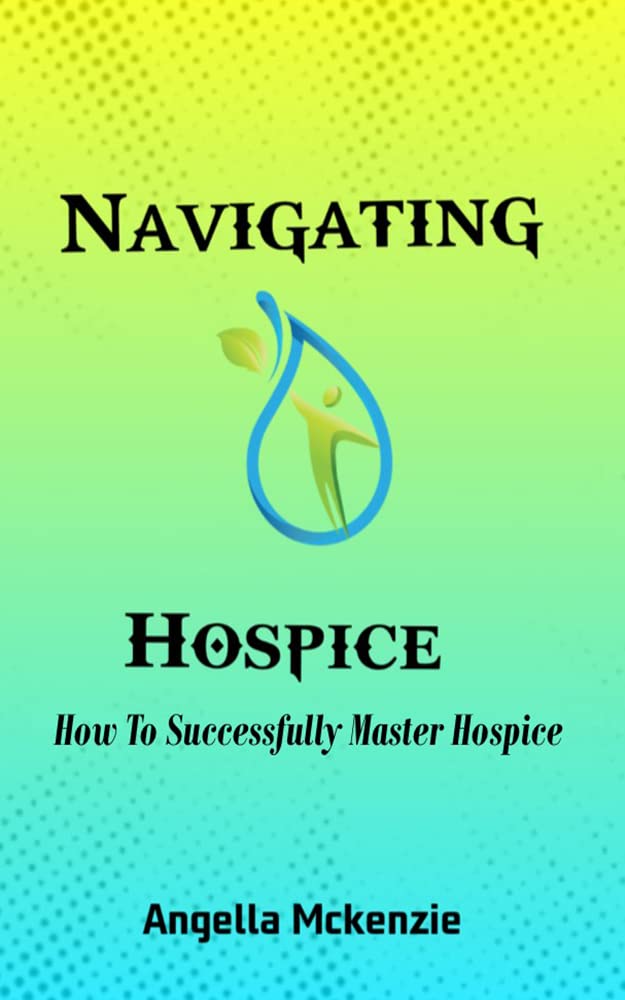 Navigating Hospice