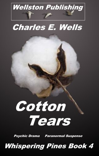 Cotton Tears (Whispering Pines Book 4)