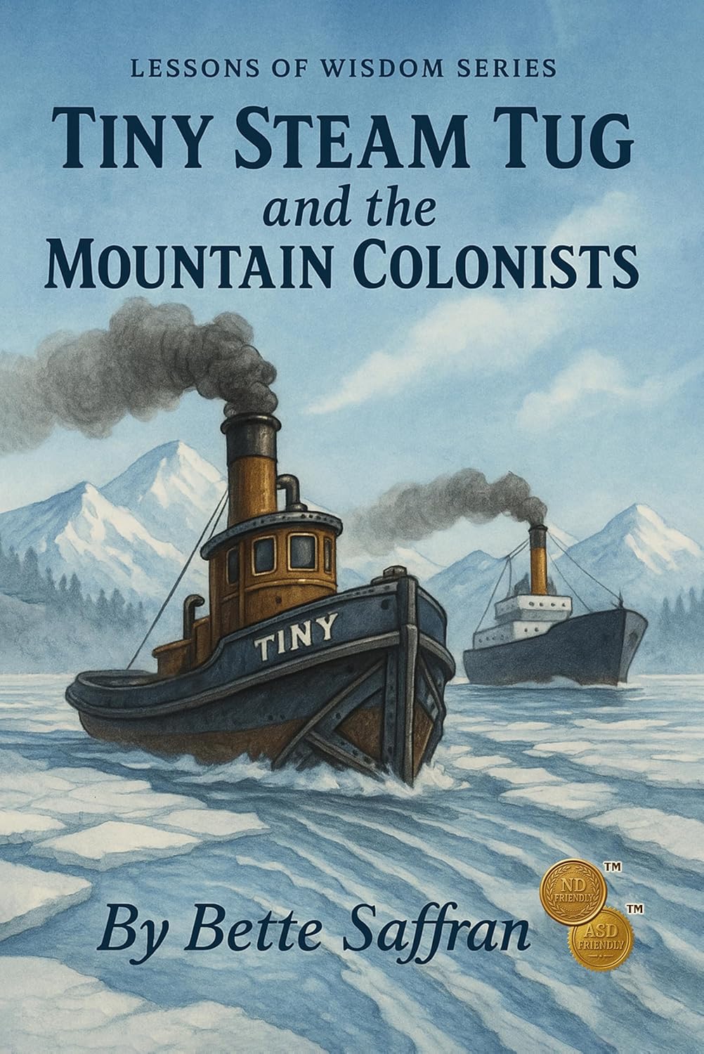 Tiny Steam Tug and the Mountain Colonists