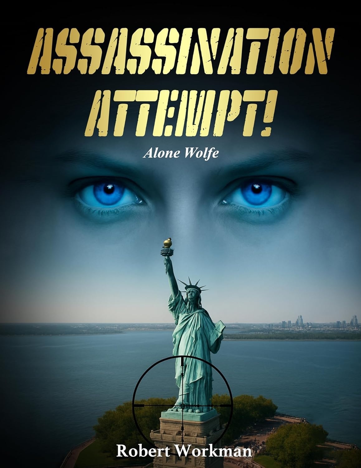Assassination Attempt!: Alone Wolfe