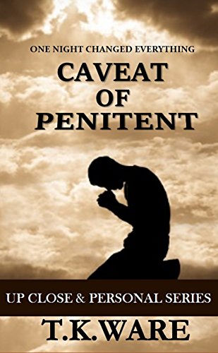 Up Close & Personal Series: Caveat of Penitent