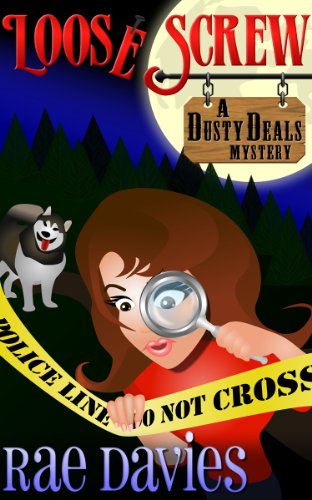 Loose Screw: Dusty Deals Mystery Series: Book 1
