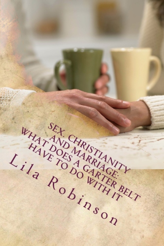 Sex, Christianity and Marriage