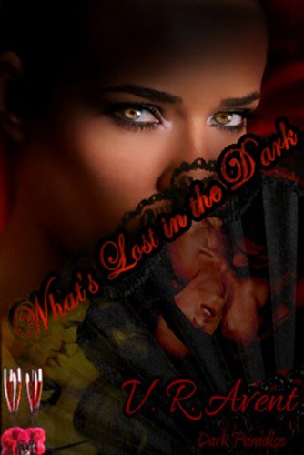 What's Lost in the Dark (Dark Paradise, #2)