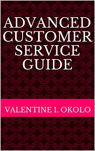 Advanced Customer Service Guide
