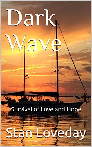 Dark Wave: Survival of Love and Hope