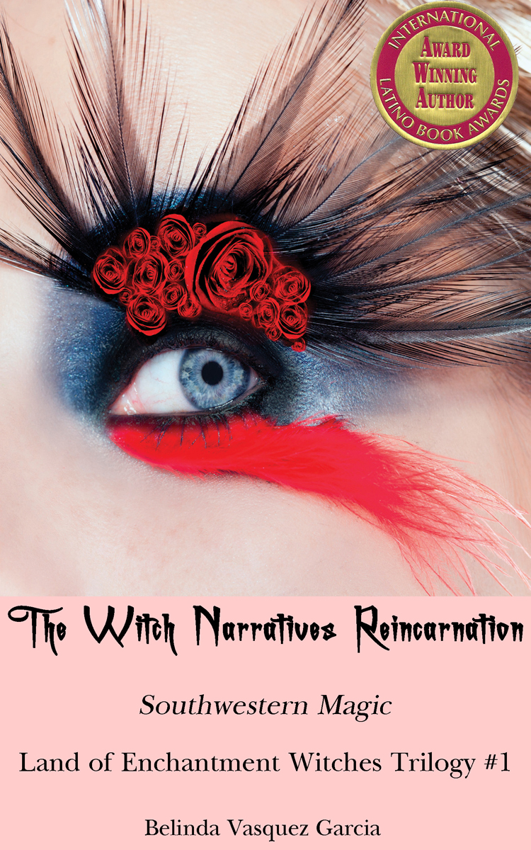 The Witch Narratives Reincarnation: Land of Enchantment #1 (AWARD WINNING Witches Trilogy)