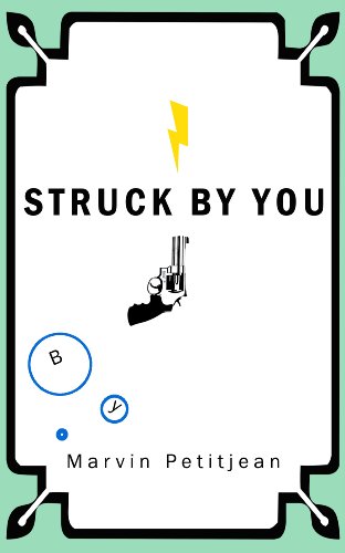 STRUCK BY YOU