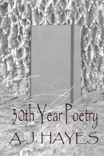 30th Year Poetry