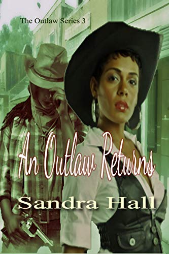 An Outlaw Returns (The Outlaw Series Book 3)