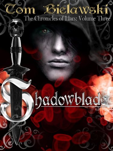 Shadowblade (The Chronicles of Llars)