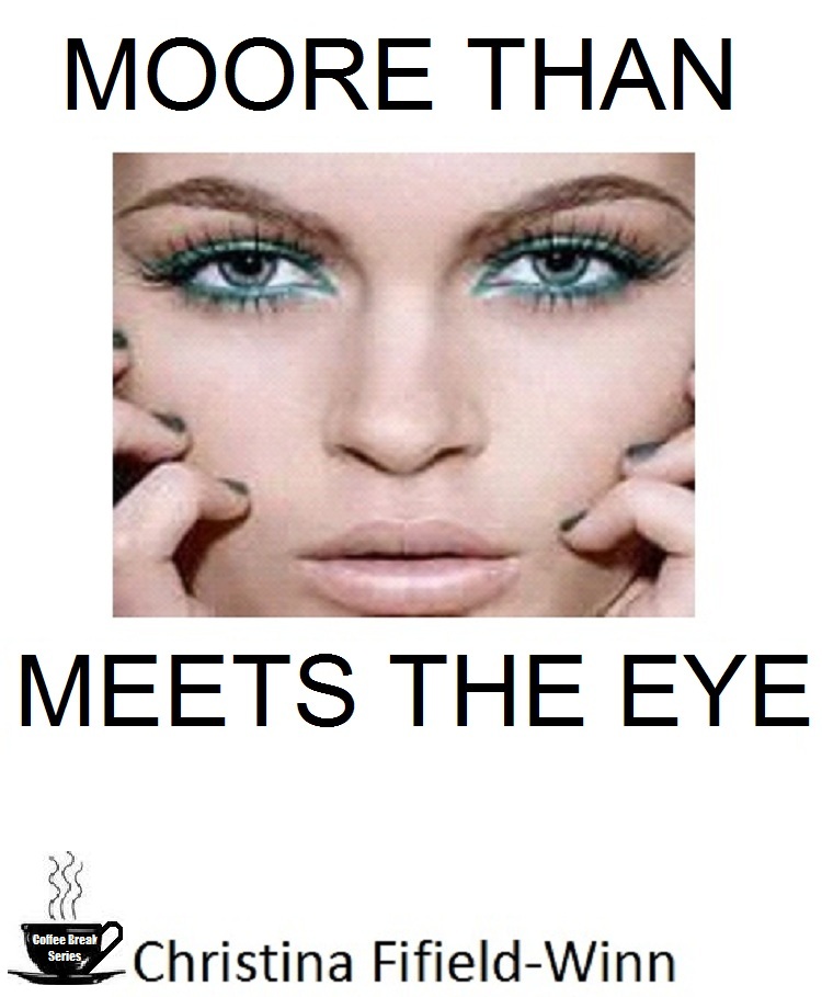 Moore Than Meets The Eye