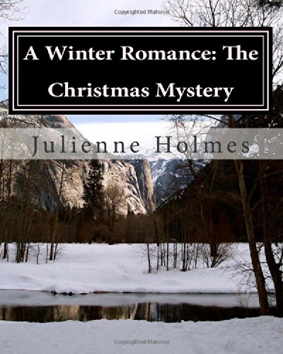 A Winter Romance: The Christmas Mystery
