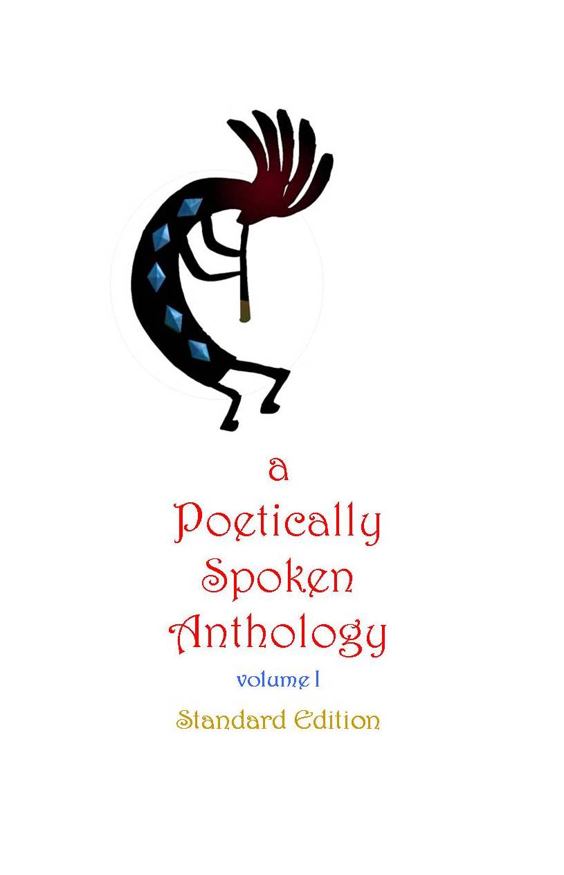 a Poetically Spoken Anthology : Standard Edition