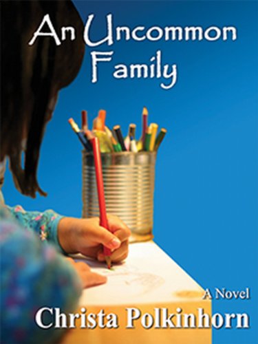 An Uncommon Family (Family Portrait, Book One)