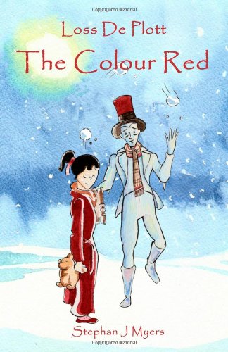 Loss De Plott & The Colour Red: 1 (The Book Of Dreams)