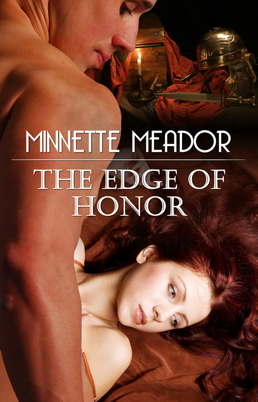 The Edge of Honor - Book II in the Centurion Series