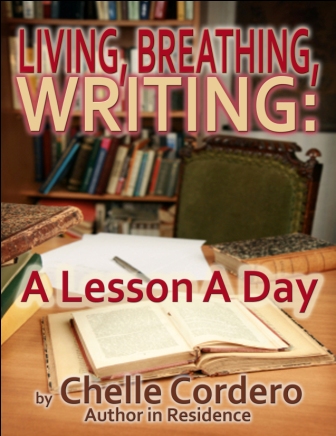 Living. Breathing, Writing: A Lesson a Day ~ Vol. I