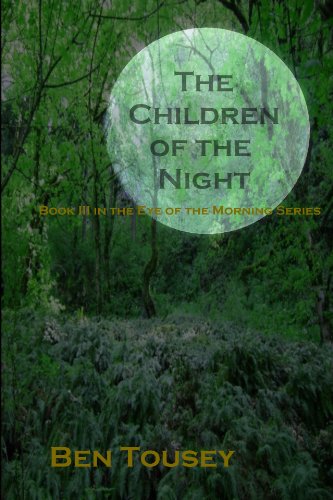The Children of the Night (The Eye of the Morning)