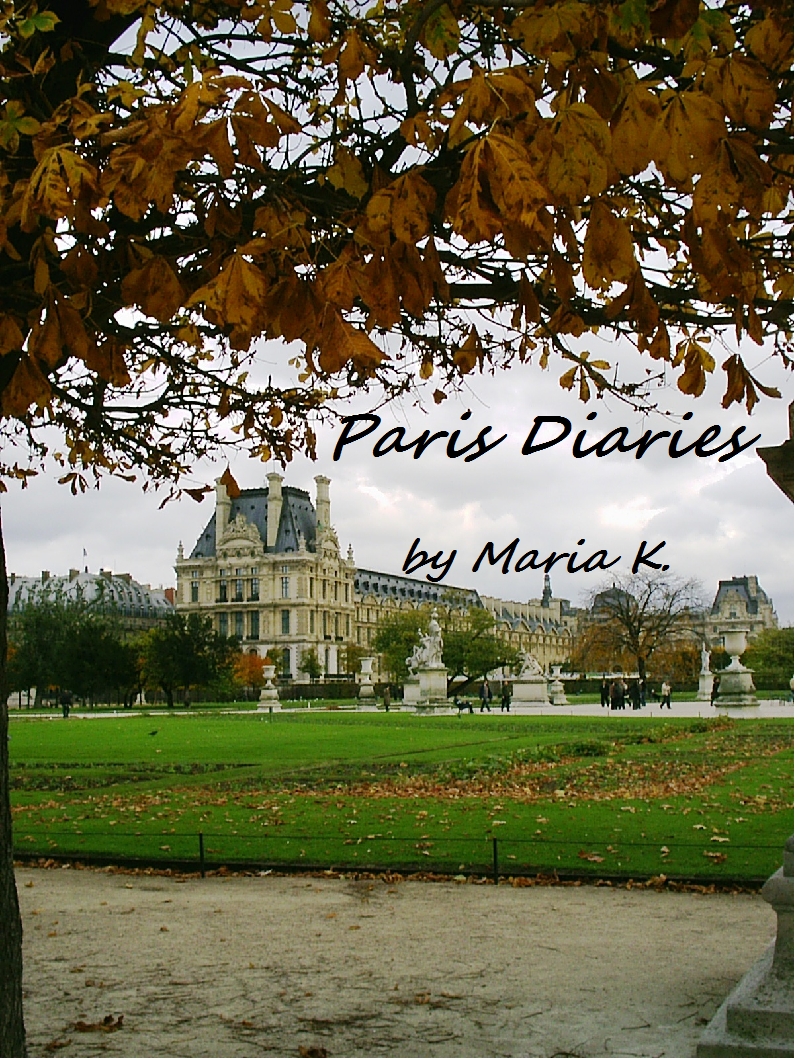 Paris Diaries: tips, impressions and dispelling of the common myths about the City of Lights and its inhabitants