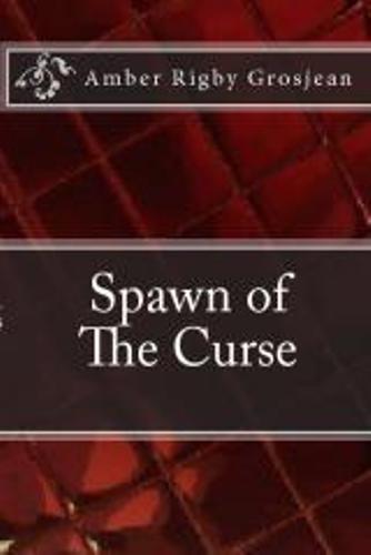 Spawn of The Curse