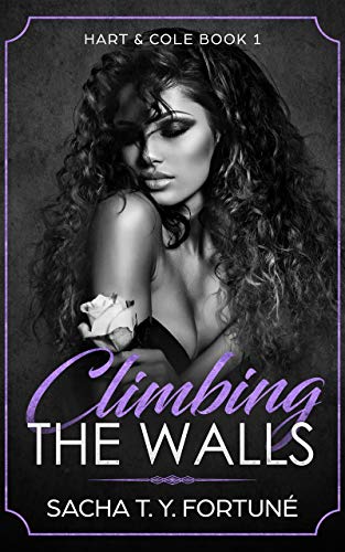Climbing The Walls (Hart & Cole Book 1)