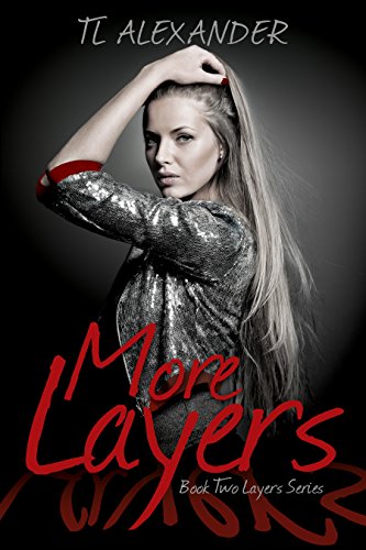 More Layers: Book Two Layers Series