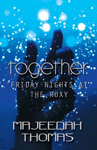 Together: Friday Nights at the Roxy