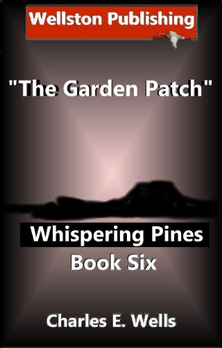 The Garden Patch (Whispering Pines Book 6)