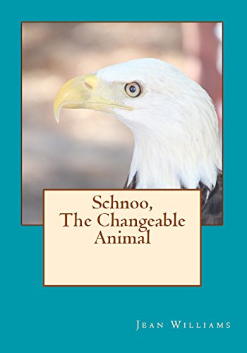 Schnoo, The Changeable Animal
