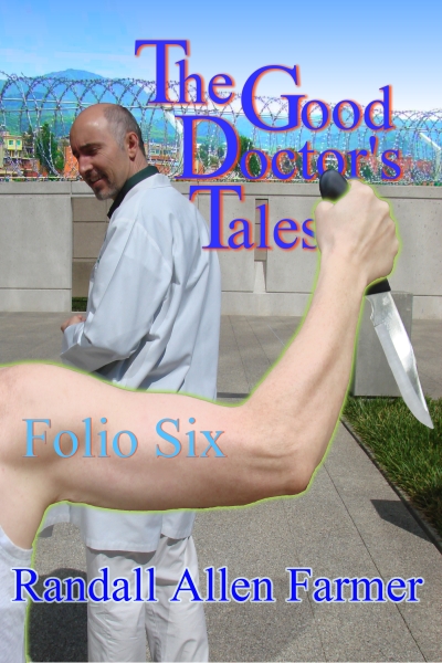 The Good Doctor's Tales Folio Six