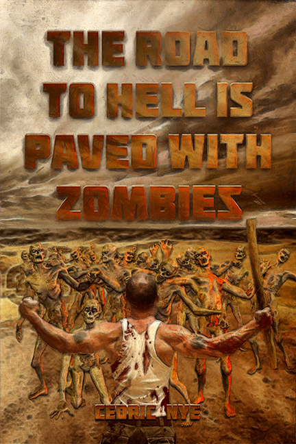 The Road to Hell is Paved With Zombies