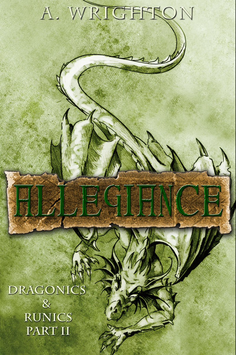 Allegiance: Dragonics & Runics Part II (Volume 2)