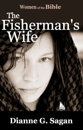 The Fisherman's Wife (Women of the Bible Book 2)
