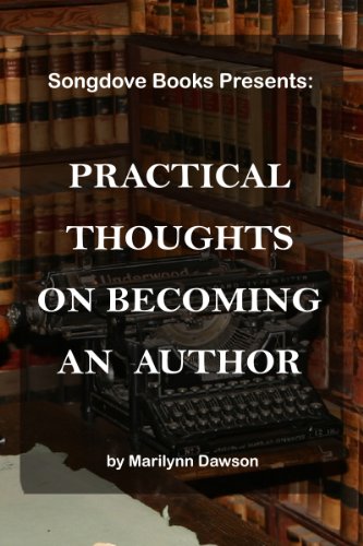 Practical Thoughts on Becoming an Author