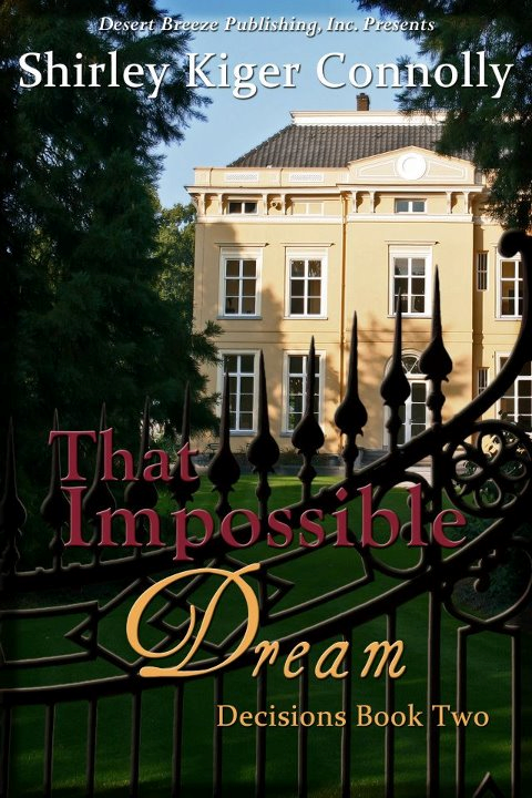 That Impossible Dream (Decisions Book Two)